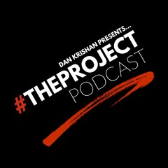 #TheProjectPodcast