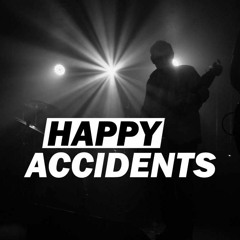 Happy Accidents