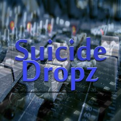 Suicide Dropz
