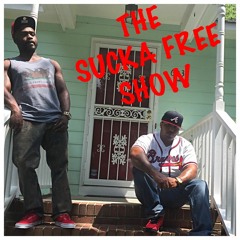 Sucka Free