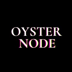 Oyster Node