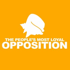 The Peoples Most Loyal Opposition