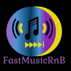 FastMusicRnb