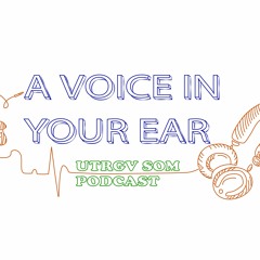 UTRGV SOM Podcast