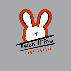 Twen Titou Sans Tuerie