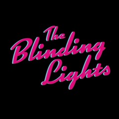 The Blinding Lights