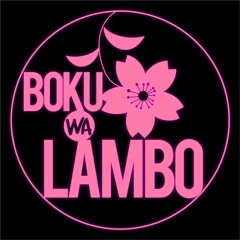 BOKU WA LAMBO