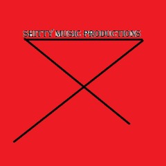 ShittyMusicProductions
