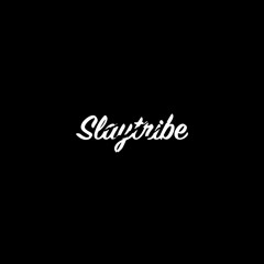 slaytribe