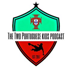 The Two Portuguese Kids Podcast