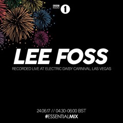 Lee Foss Essential Mix