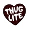 thug lite