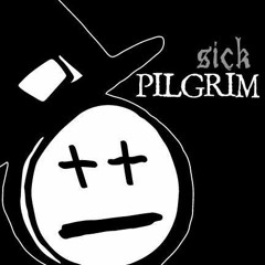 Sick Pilgrim