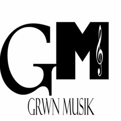GrwnMusik