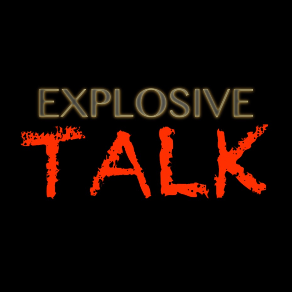Explosive Talk