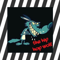 The Hip-Hop Wolf