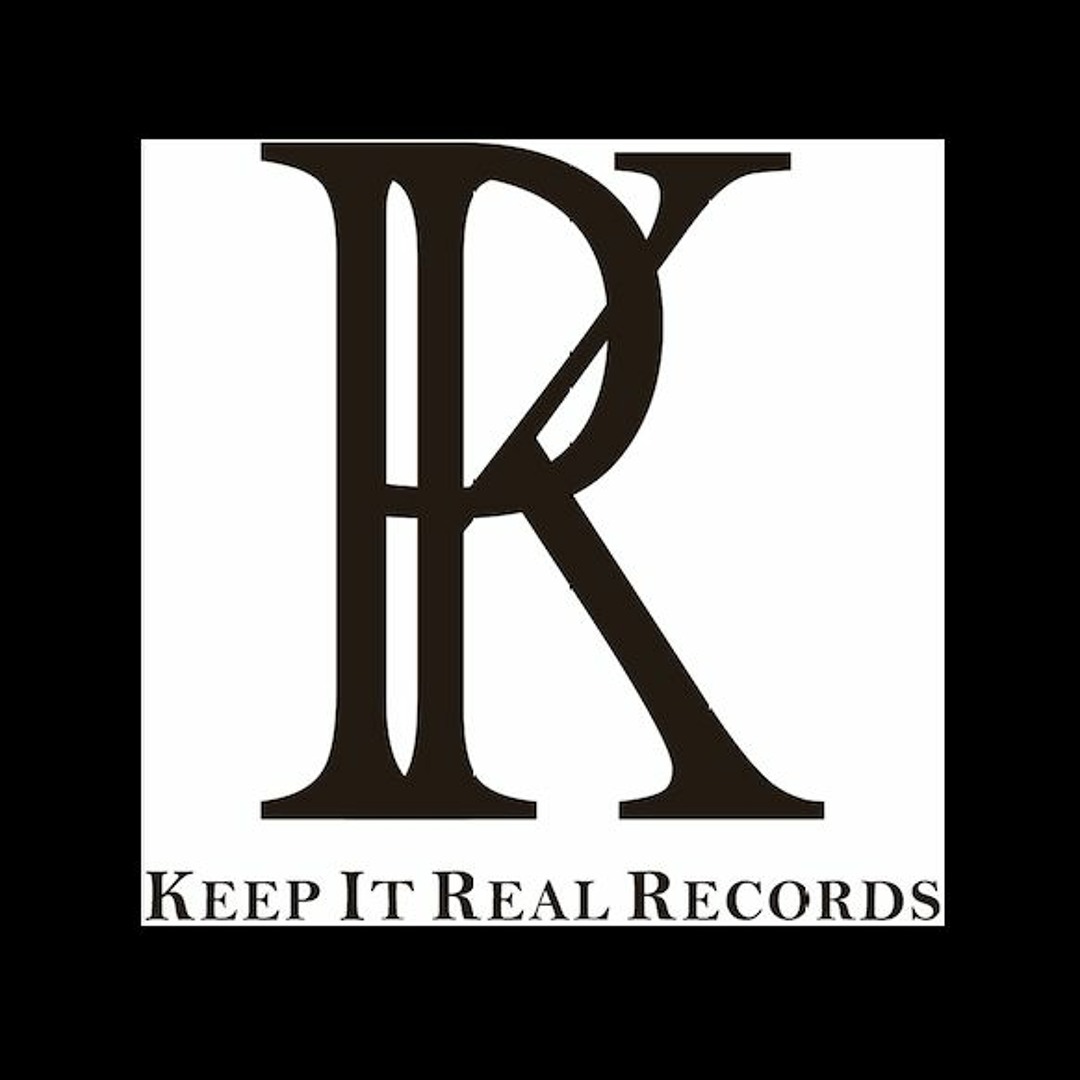 Stream Keep It Real Records music | Listen to songs, albums