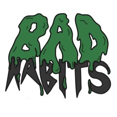 BAD-HABITS