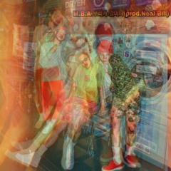 M.B.A(MostBadAssasian) MBA Neal