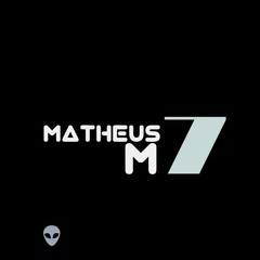 Matheus M7 ®