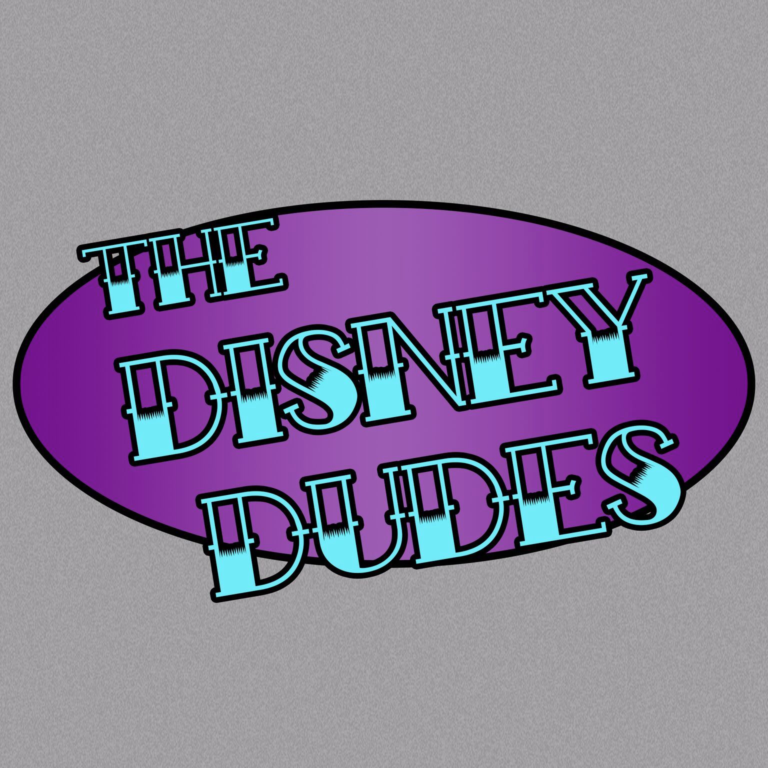 The Disney Dudes Podcast