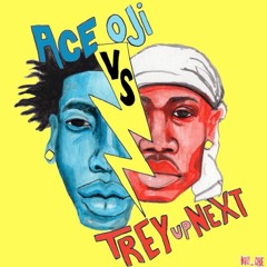 TREYUPNEXT X ACE OJI
