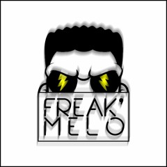 Freak'Melo