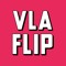 Vla Flip
