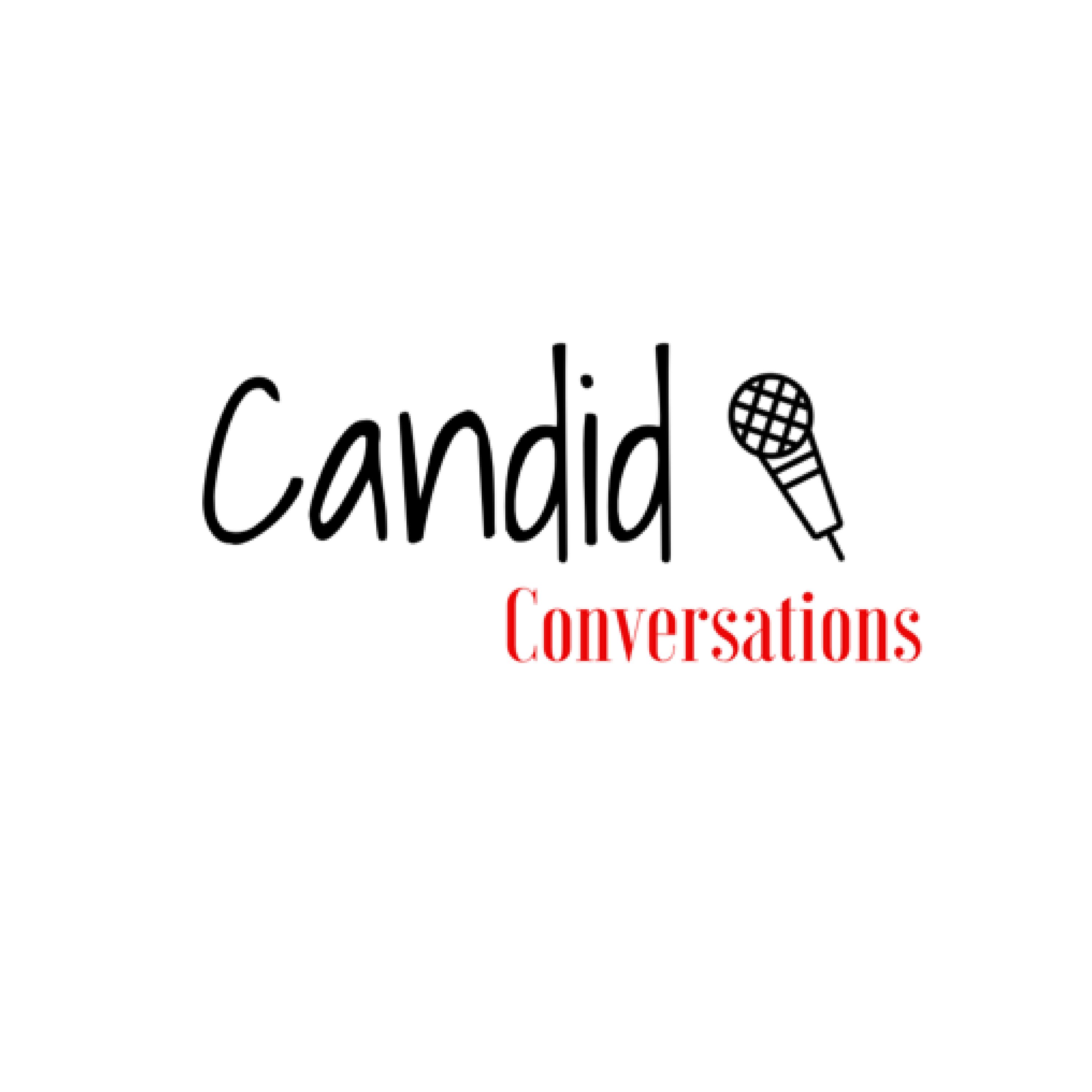 Candid Conversations