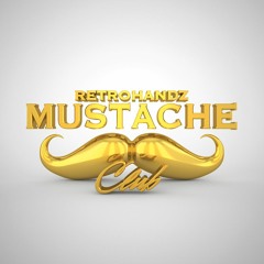 Retrohandz Mustache Club