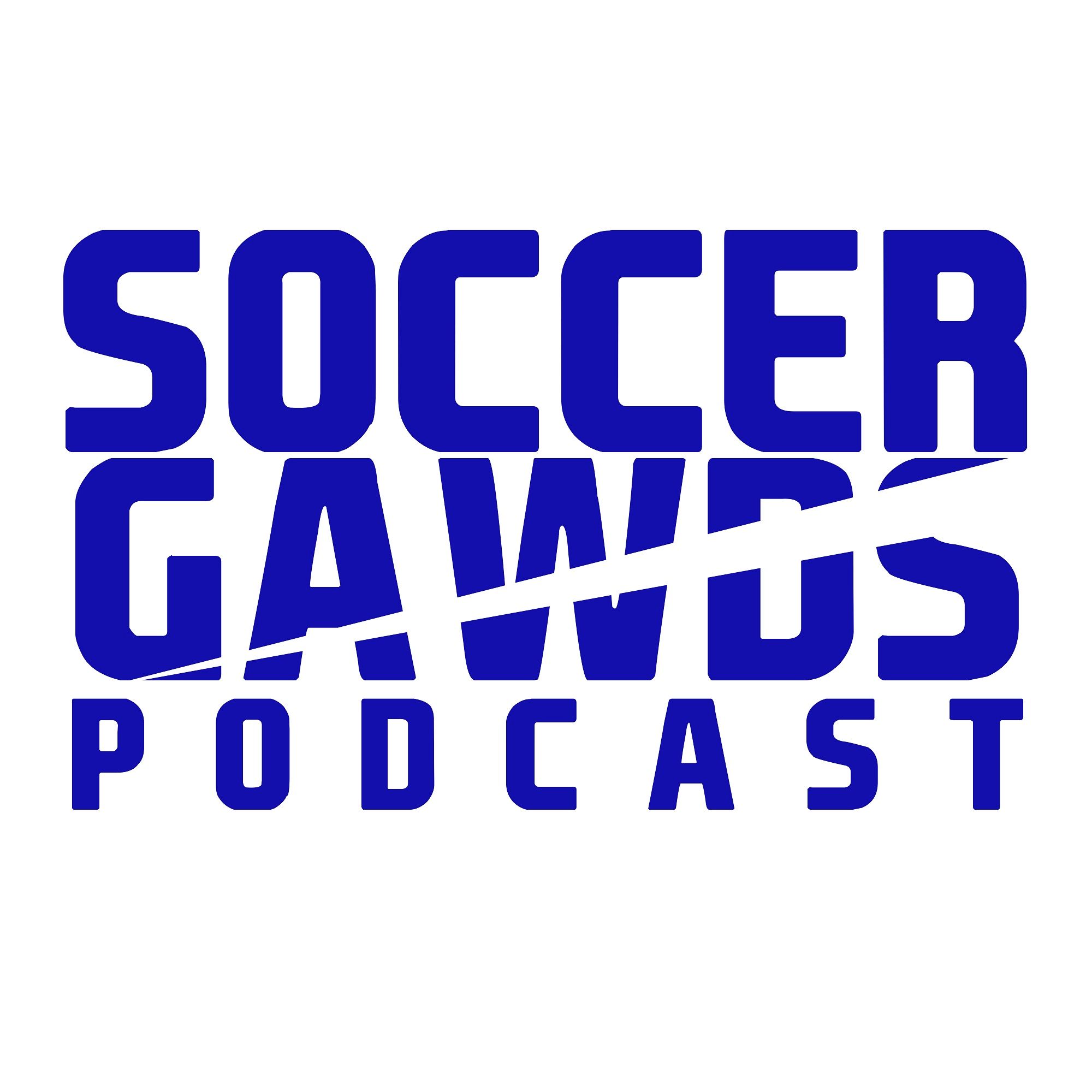 Soccer Gawds Podcast Ep. 2 - 06/18/2017