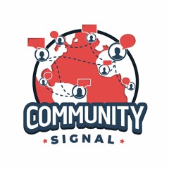 Stream Community Signal Listen to podcast episodes online for free on SoundCloud