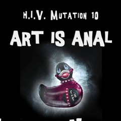 Art Is Anal