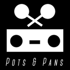 POTS AND PANS RADIO