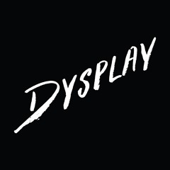 DYSPLAY