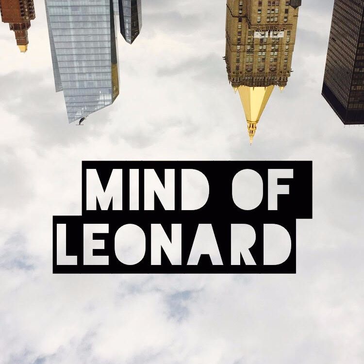 The Mind of Leonard Podcast