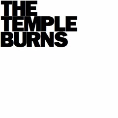 The Temple Burns