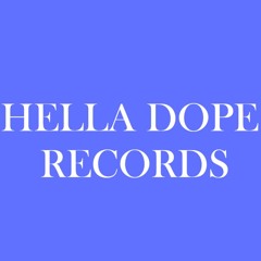 Hella Dope Records