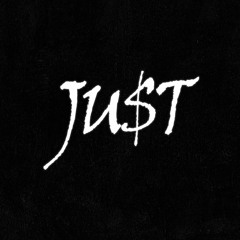 Ju$t
