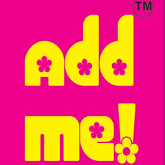 Add me Melody