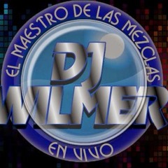 (((Wilmer Dj Rmx))))