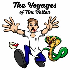 The Voyages of Tim Vetter Podcast