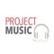 PROJECT MUSIC
