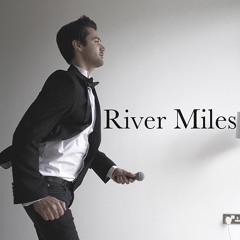 River Miles