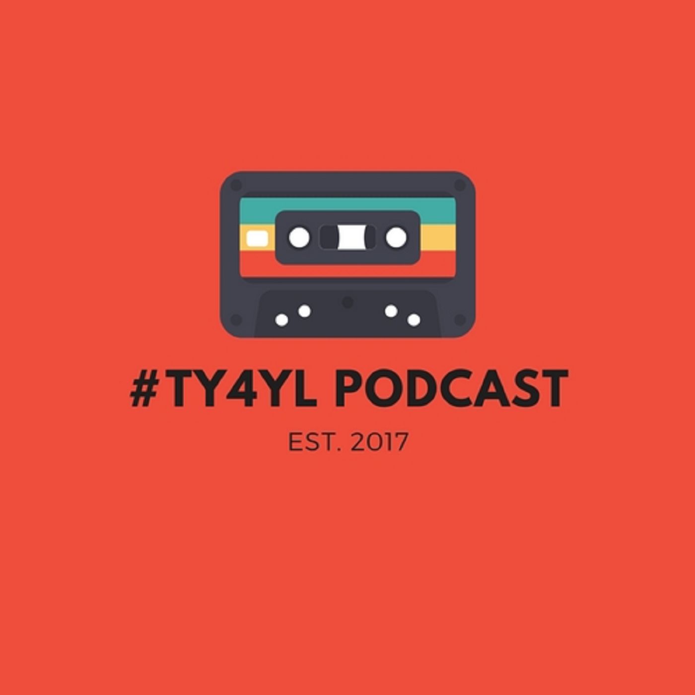 #TY4YL Podcast podcast artwork