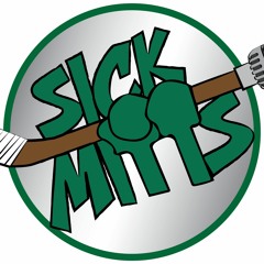 Sick Mitts: A Hockey Podcast