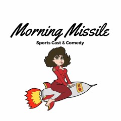 Morning Missile Sportscast