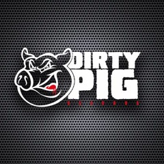 DIRTY PIG RECORD