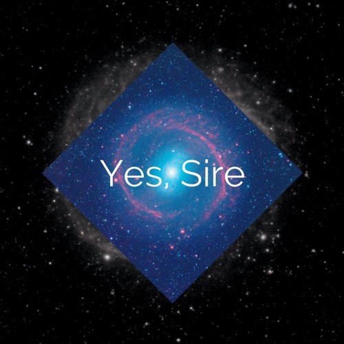 Stream Yes, Sire music Listen to songs, albums, playlists for free on