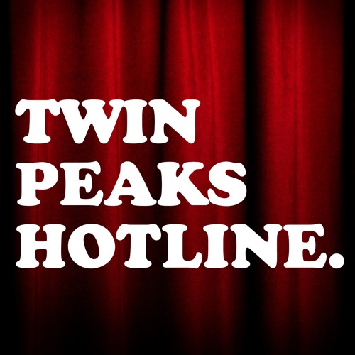 Stream Twin Peaks Hotline music | Listen to songs, albums, playlists for  free on SoundCloud